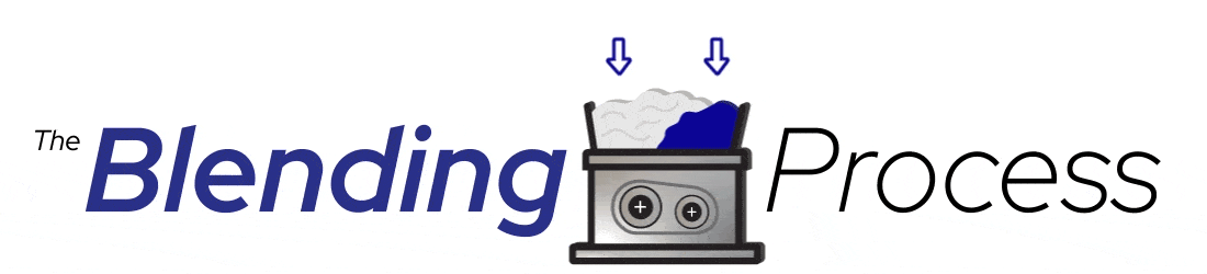 The Blending Process